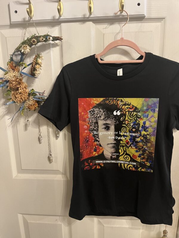 Bob Dylan Be Groovy Tee