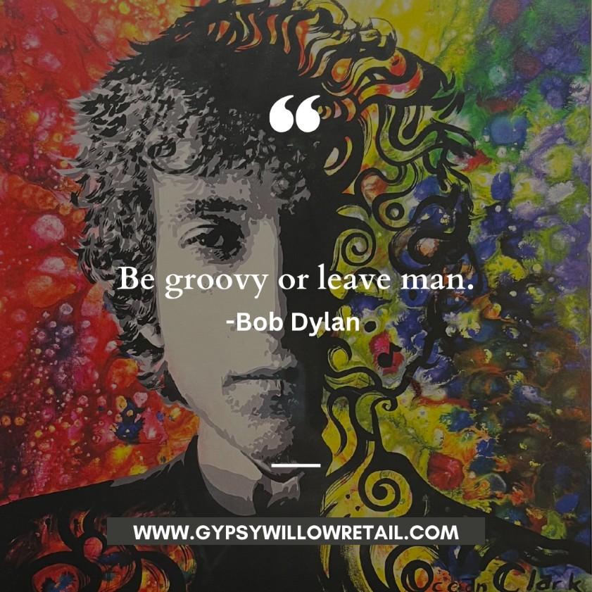 Bob Dylan Be Groovy Tee - Image 2